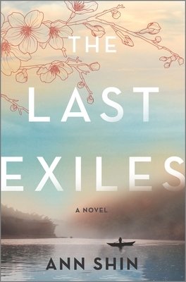 The Last Exiles by Ann Shin