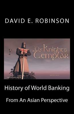 History of World Banking: From an Asian Perspective by David E. Robinson