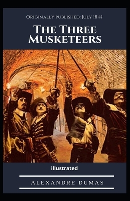 The Three Musketeers Illustrated by Alexandre Dumas