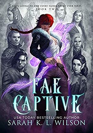 Fae Captive by Sarah K.L. Wilson