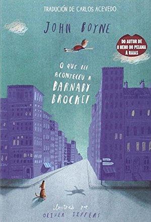 O que lle aconteceu a Barnaby Brocket by John Boyne