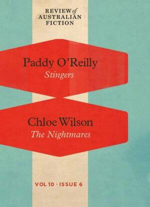 Stingers / The Nightmares (RAF Vol 10 issue 6) by Paddy O'Reilly, Chloe Wilson