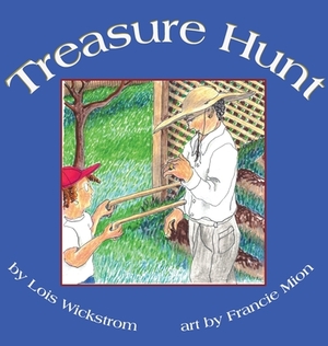 Treasure Hunt by Lois Wickstrom