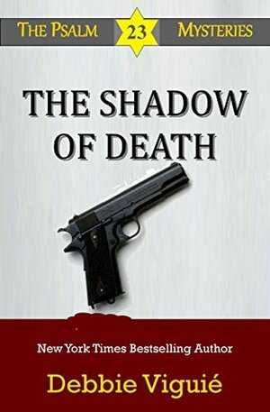 The Shadow of Death by Debbie Viguié