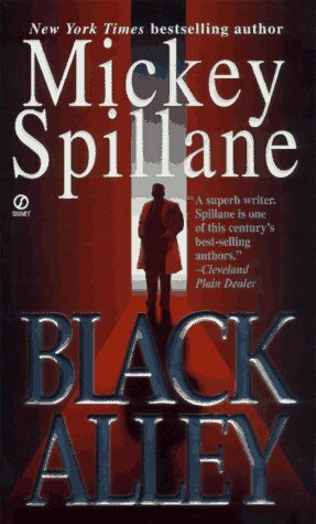 Black Alley by Mickey Spillane