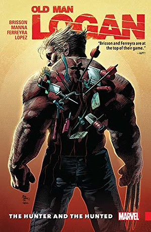 Wolverine: Old Man Logan Vol. 9: The Hunter And The Hunted (Old Man Logan by Ed Brisson