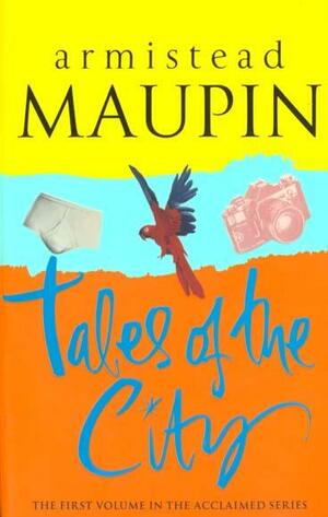 Tales of the City by Armistead Maupin