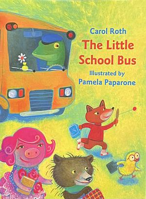 The Little School Bus by Carol Roth