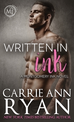 Written in Ink by Carrie Ann Ryan