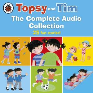 Topsy and Tim: The Complete Audio Collection by Jean Adamson, Gareth Adamson