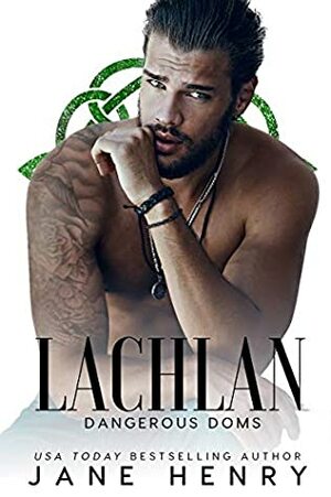 Lachlan by Jane Henry