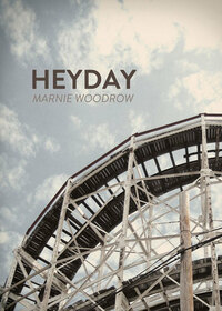 Heyday by Marnie Woodrow