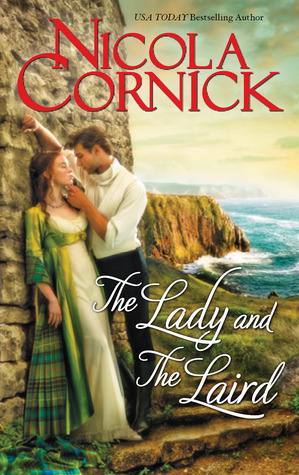 The Lady and the Laird by Nicola Cornick