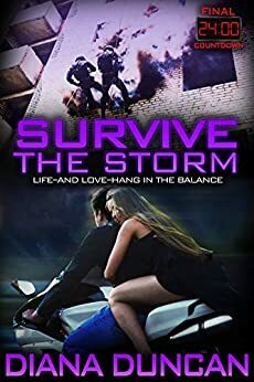 Survive the Storm by Diana Duncan