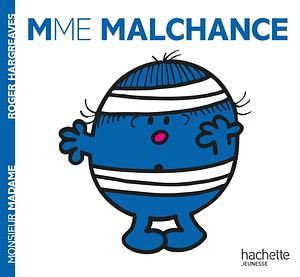 Madame Malchance by Roger Hargreaves