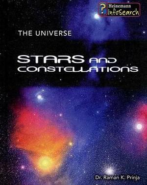 Stars and Constellations by Raman Prinja, Dr Prinja