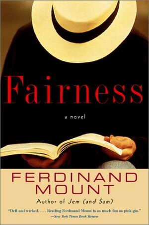 Fairness by Ferdinand Mount