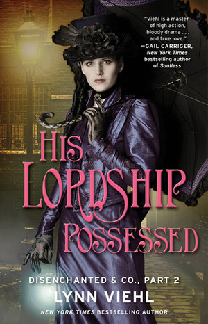 His Lordship Possessed by Lynn Viehl