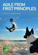 Agile from First Principles by Lynda Girvan, Simon Girvan