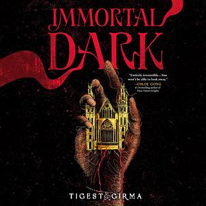 Immortal Dark by Tigest Girma