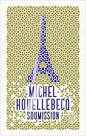 Soumission by Michel Houellebecq