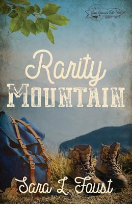 Rarity Mountain by Sara L. Foust