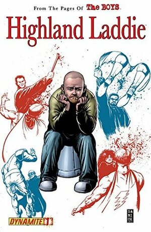The Boys: Highland Laddie #1 (of 6) by Garth Ennis, John McCrea
