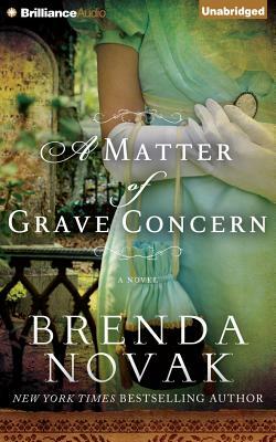 A Matter of Grave Concern by Brenda Novak