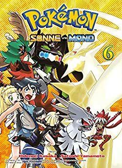 Pokémon sonne und Mond, Band 6 by Hidenori Kusaka