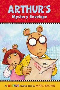 Arthur's Mystery Envelope: An Arthur Chapter Book by Marc Brown