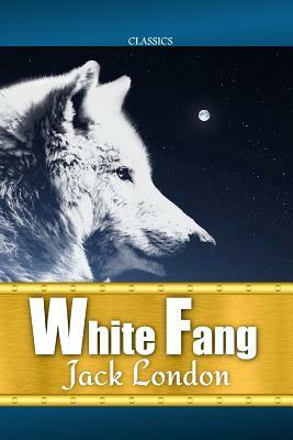 White Fang by Jack London