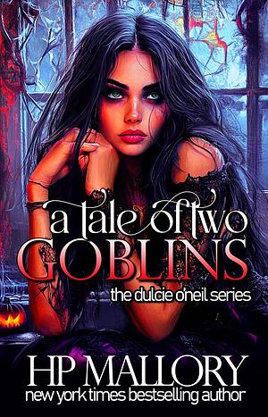 A Tale Of Two Goblins by H.P. Mallory