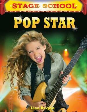 Pop Star by Lisa Regan