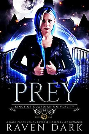 Prey by Raven Dark