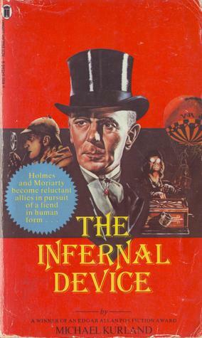 The Infernal Device by Michael Kurland