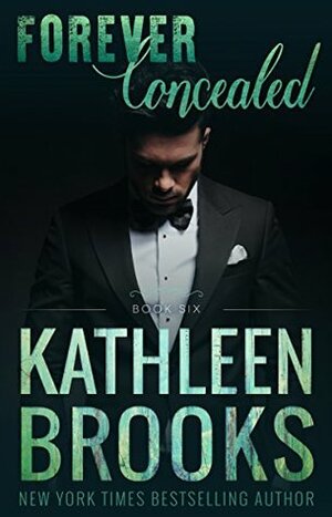 Forever Concealed by Kathleen Brooks