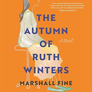 The Autumn of Ruth Winters by Marshall Fine