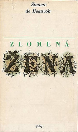 Zlomená žena by Simone de Beauvoir