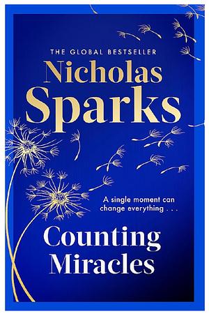 Counting Miracles by Nicholas Sparks