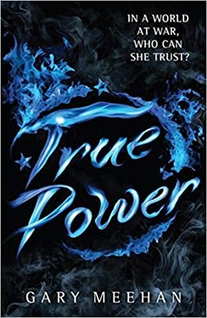 True Power by Gary Meehan