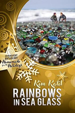 Rainbows in Sea Glass by Kim Katil