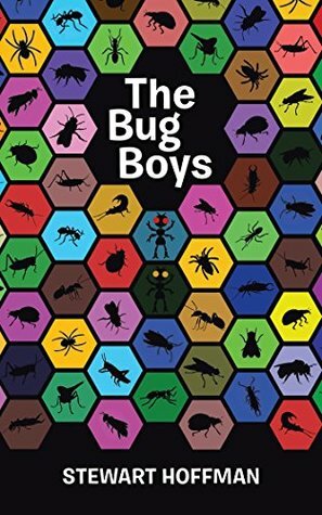 The Bug Boys by Stewart Hoffman