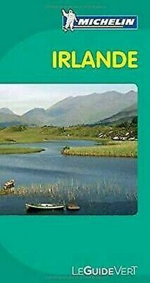 Guide Vert - IRLANDE by Guides Touristiques Michelin