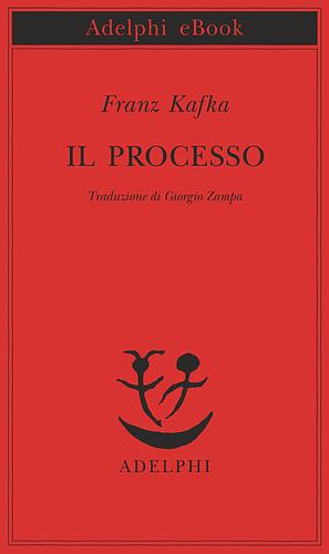 Il processo by Franz Kafka