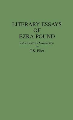 Literary Essays of Ezra Pound by 
