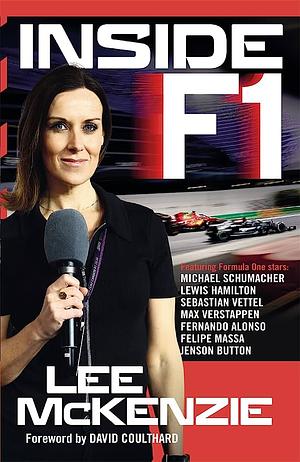 Inside F1: Life alongside legends by Lee McKenzie