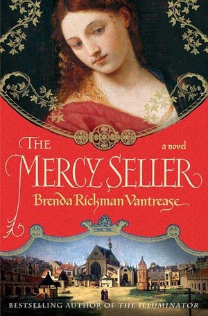 The Mercy Seller by Brenda Rickman Vantrease