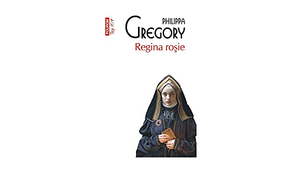 Regina rosie by Philippa Gregory