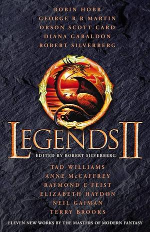 Legends II by edited by SILVERBERG, edited by SILVERBERG, Robert, Robert