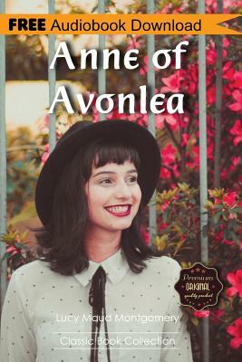 Anne of Avonlea by L.M. Montgomery